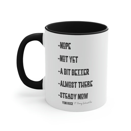 Steady Now Mug